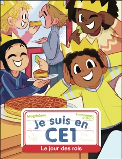 Je suis en CE1, tome 29 : Le jour des rois, couverture