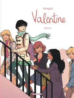 Valentine, tome 2