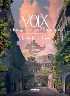 Chronique des rivages de l'Ouest, tome 2 : Voix, couverture