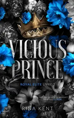 Royal Elite, tome 5 : Vicious prince, couverture