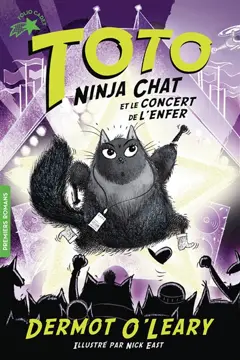 Toto ninja chat, tome 3 : Toto ninja chat et le concert de l'enfer