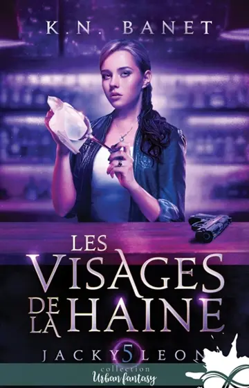 Les visages de la haine : Jacky Leon, T5