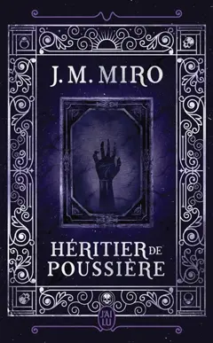 La trilogie des talents, tome 2 : Héritier de poussière
