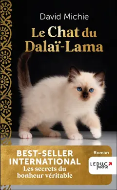 Le chat du dalaï-lama, tome 1 : Les secrets du bonheur véritable