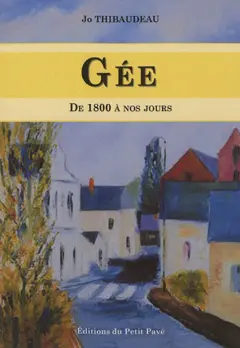 Gée : de 1800 à nos jours, couverture