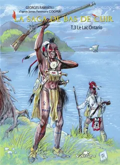 La saga de Bas de Cuir, tome 3 : Le lac Ontario