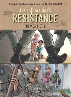 Les enfants de la Résistance. Tomes 1 et 2, couverture