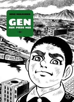Gen aux pieds nus, tome 2