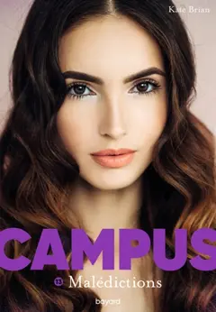 Campus, tome 13 : Malédictions, couverture