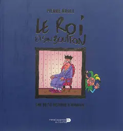 Le roi et son bouffon : une belle histoire d'humour