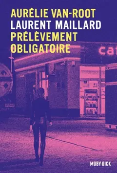 Aurélie Van Root, tome 2 : Prélèvement obligatoire, couverture