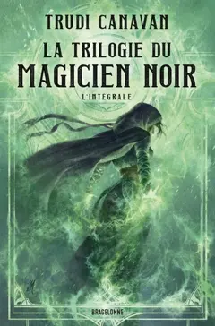 La trilogie du magicien noir : l'intégrale, couverture