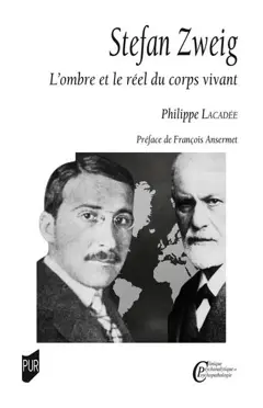Stefan Zweig : l'ombre et le réel du corps vivant