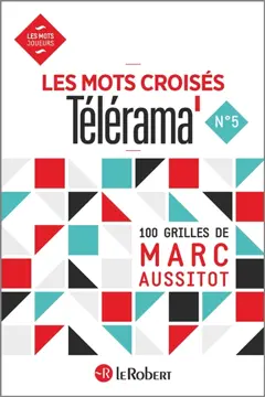 Les mots croisés Télérama : 100 grilles, tome 5