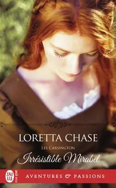 Les Carsington, tome 1 : Irrésistible Mirabel, couverture