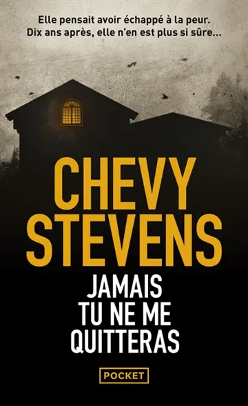 Jamais tu ne me quitteras