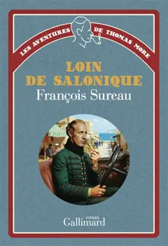 Les aventures de Thomas More. Loin de Salonique, couverture