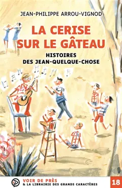 Histoires des Jean-Quelque-Chose. La cerise sur le gâteau, couverture