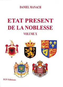 Etat présent de la noblesse, tome 10