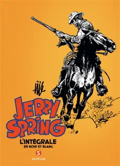 Jerry Spring : l'intégrale en noir et blanc, tome 5 : 1966-1977