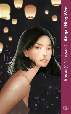Amour(s) à Taïwan, tome 1 : L'été des libertés