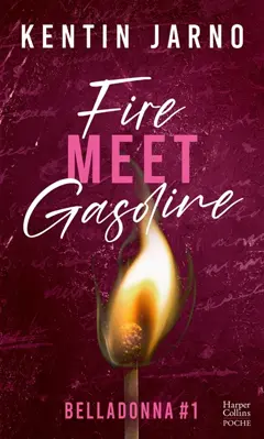 Belladonna, tome 1 : Fire meet gasoline, couverture