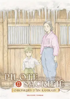Pilote sacrifié : chroniques d'un kamikaze, tome 8, couverture
