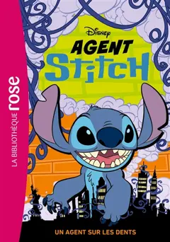 Agent Stitch, tome 2 : Un agent sur les dents