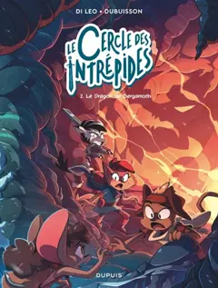 Le cercle des intrépides, tome 2 : Le dragon de Bergamoth, couverture