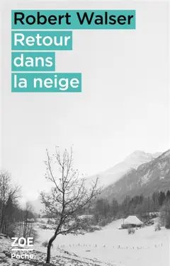 Proses brèves, tome 1 : Retour dans la neige