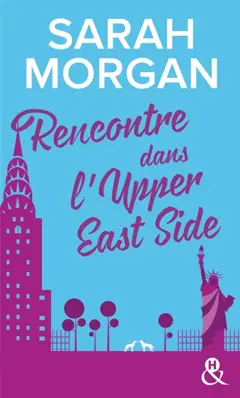 From New York with love, tome 1 : Rencontre dans l'Upper East Side