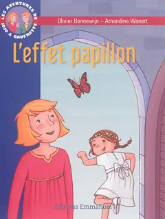 Les aventures de Jojo et Gaufrette, tome 14 : L'effet papillon