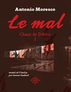 Chant de D'Arco, tome 1 : Le mal, couverture