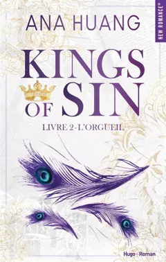 Kings of sin, tome 2 : L'orgueil