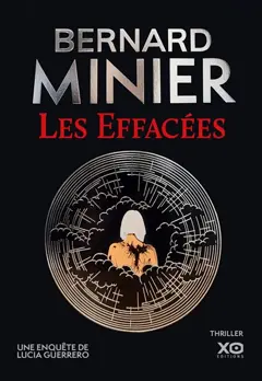 Lucia, tome 2 : Les effacées : une enquête de Lucia Guerrero