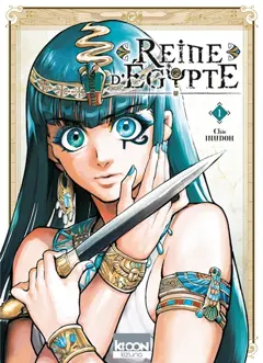 Reine d'Egypte, tome 1
