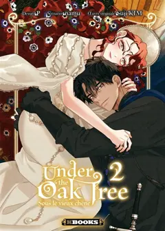 Under the oak tree, tome 2 : Sous le vieux chêne. Vol. 2, couverture