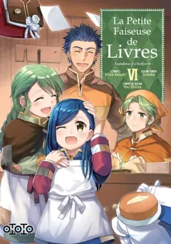 La petite faiseuse de livres : ascendance of a bookworm, tome 6