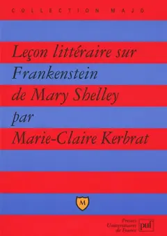 Leçon littéraire sur Frankenstein de Mary Shelley