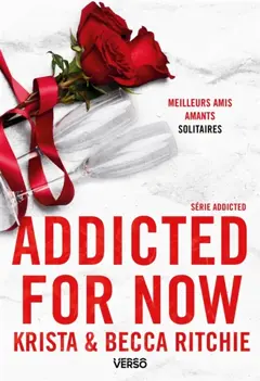 Addicted, tome 3 : Addicted for now
