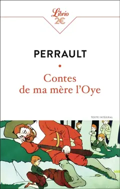 Contes de ma mère l'Oye : texte intégral, couverture
