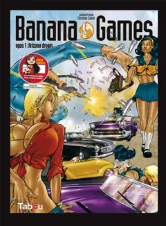 Banana games, tome 1 : Arizona dream