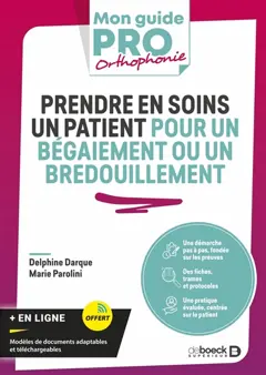 Prendre en soins un patient pour un bégaiement ou un bredouillement