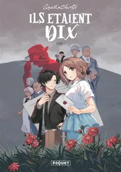 Ils étaient dix, tome 1